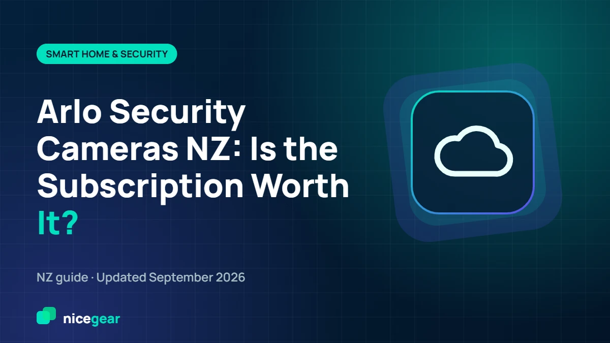 Arlo security camera NZ guide: Arlo Secure subscription prices and whether the plan is worth it