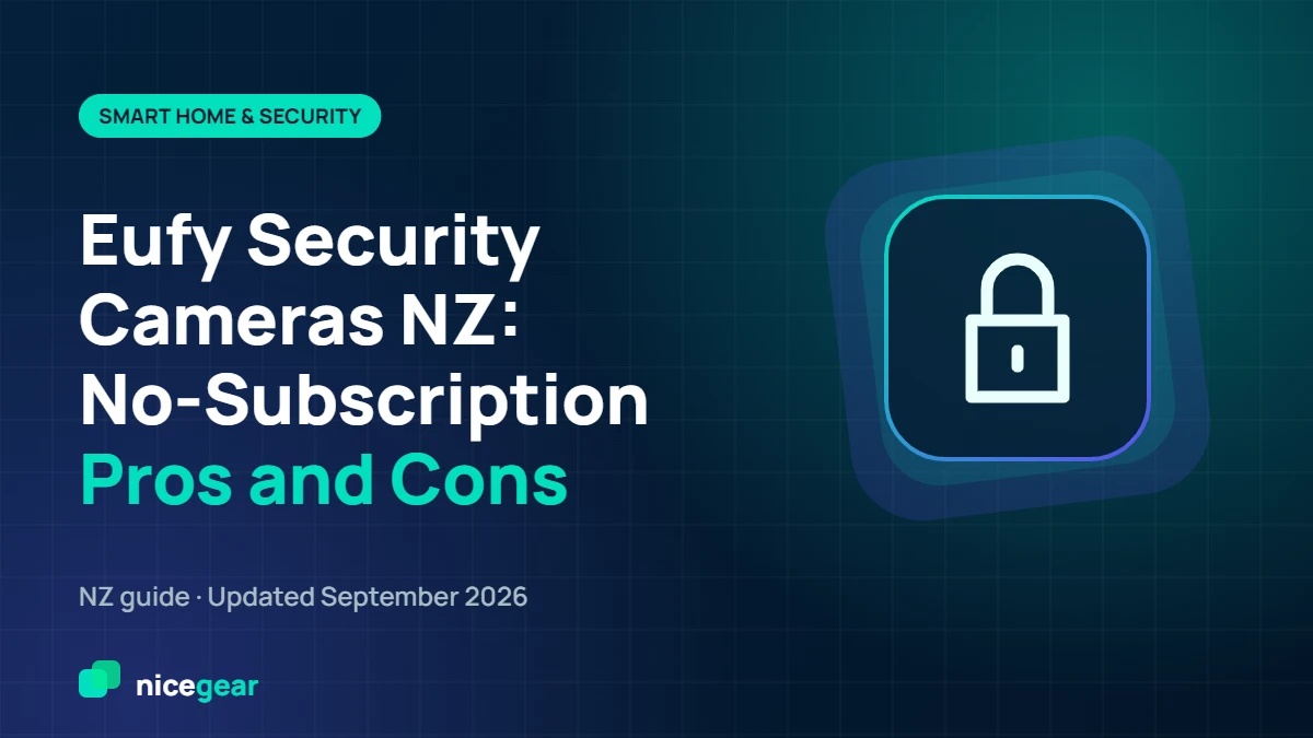 Eufy security camera NZ guide: HomeBase 3, SoloCam and eufyCam pros and cons with no subscription